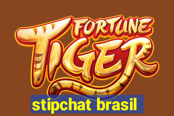 stipchat brasil